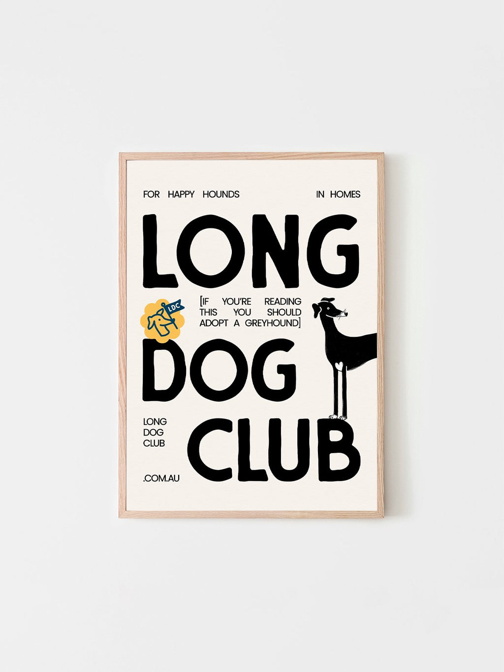 Framed poster for the Long Dog Club on a white wall