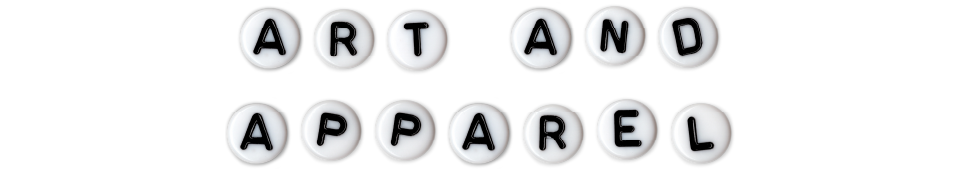 "ART AND APPAREL" for greyhounds spelled out in bead lettering 